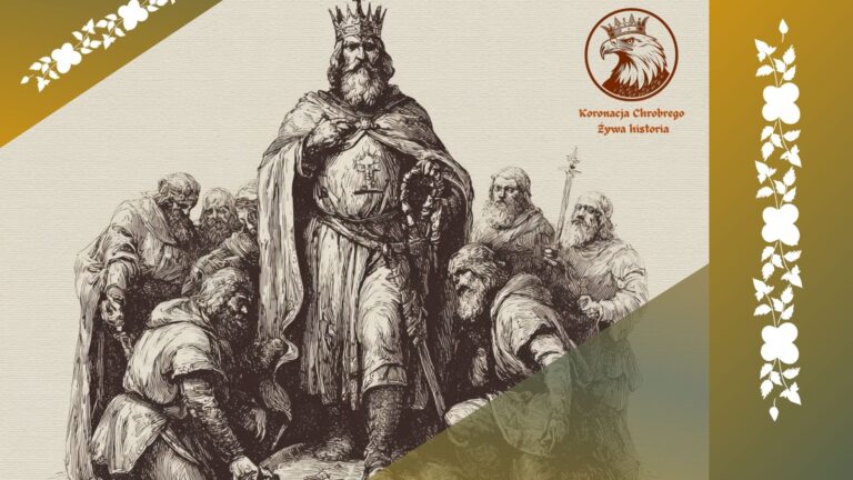 Koronacja Chrobrego. Żywa historia – projekt o królu, wspólnocie i pasji do przeszłości