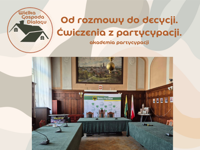 Jak przejść od rozmowy do decyzji. Ćwiczenia z partycypacji